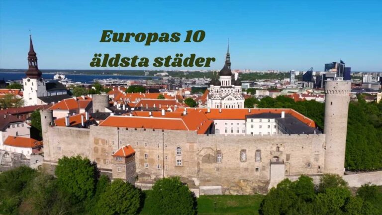 Upptäck Europas 10 äldsta städer och deras hemligheter 2025 15 Europas 10 äldsta städer