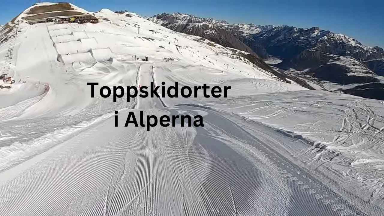 Toppskidorter i Alperna för nybörjare och familjer 1 Toppskidorter i Alperna